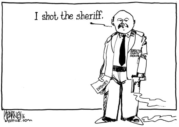 I shot the sheriff