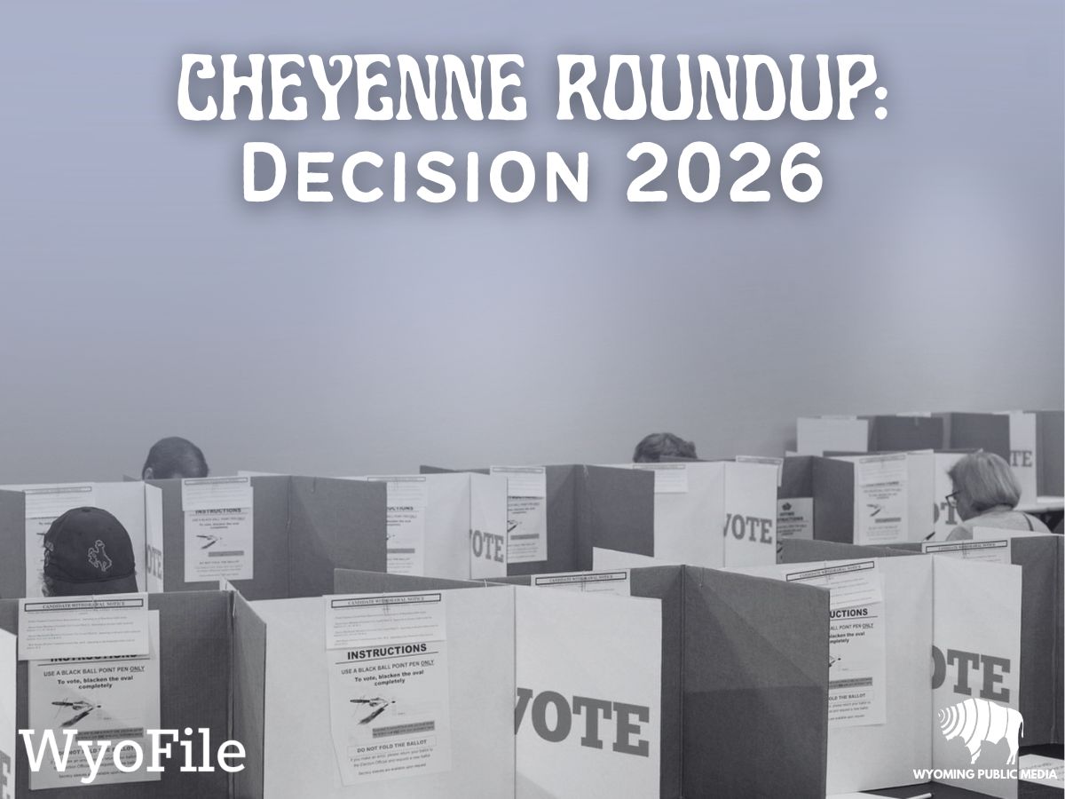 Cheyenne Roundup: Decision 2026 | Wyoming primary results